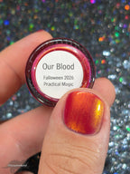 Our Blood